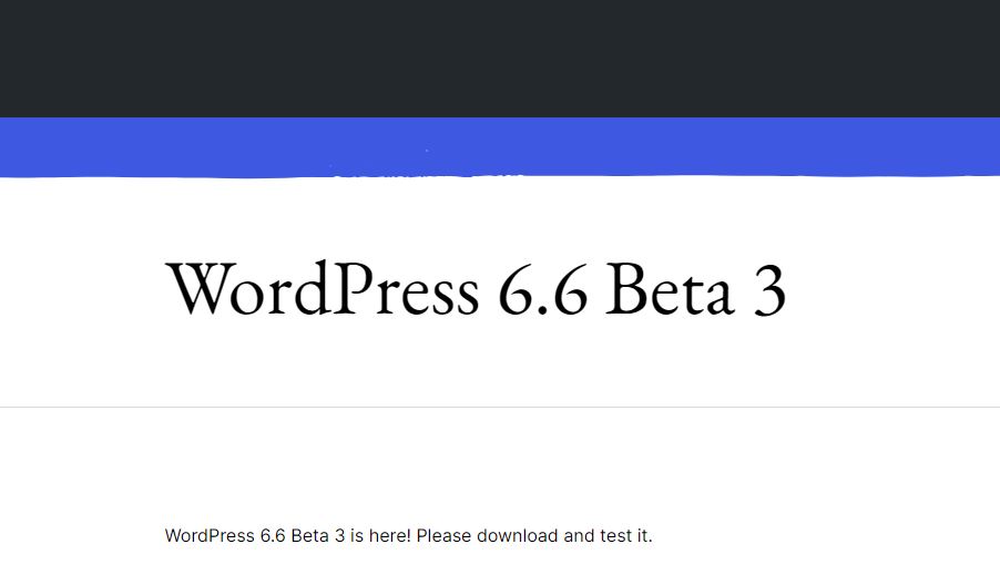 WordPress 6.6 Beta 3