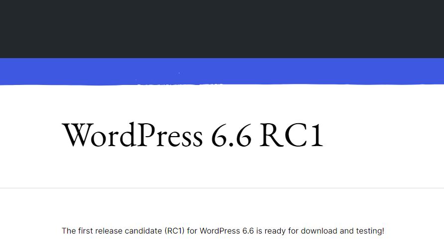 Wordpress 6.6 RC1